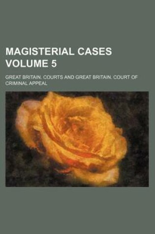 Cover of Magisterial Cases Volume 5