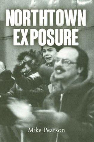 Cover of Northtown Exposure