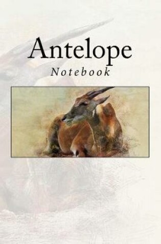 Cover of Antelope