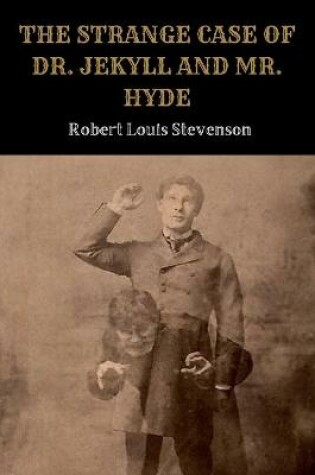 Cover of The Strange Case of Dr. Jekyll and Mr. Hyde by Robert Stevenson