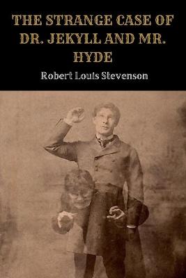 Book cover for The Strange Case of Dr. Jekyll and Mr. Hyde by Robert Stevenson