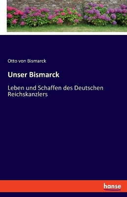 Book cover for Unser Bismarck