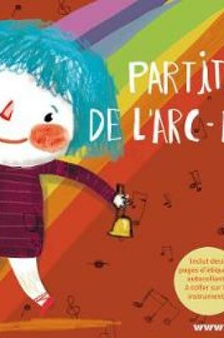 Cover of Partitions de l'arc-en-ciel Livre du maitre