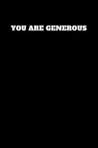 Cover of You Are Generous