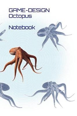 Book cover for Game-Design - Octopus - Notebook