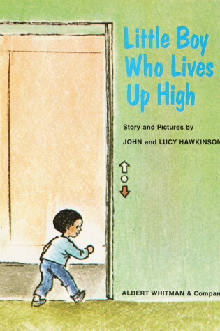 Cover of Little Boy Who Lives Up High