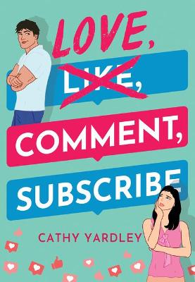 Book cover for Love, Comment, Subscribe
