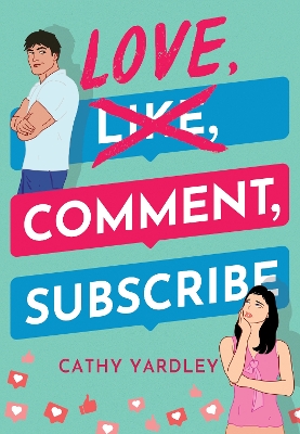 Book cover for Love, Comment, Subscribe