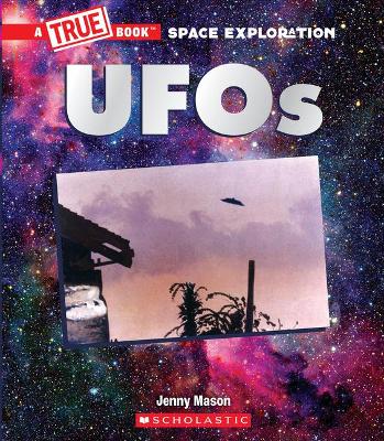 Book cover for UFOs (a True Book: Space Exploration)