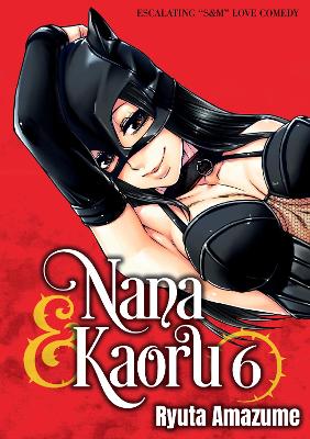 Book cover for Nana & Kaoru, Volume 6