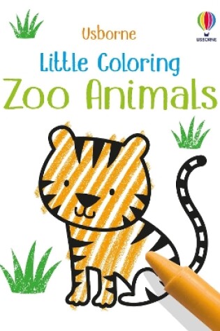 Cover of Little Coloring Zoo Animals