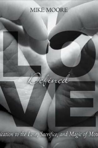 Cover of Love, Defined