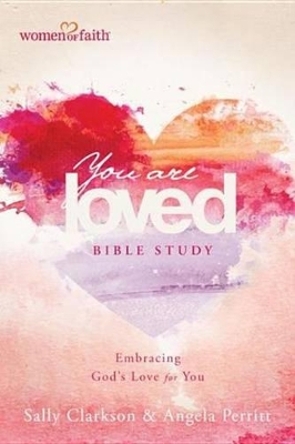 Book cover for You Are Loved Bible Study