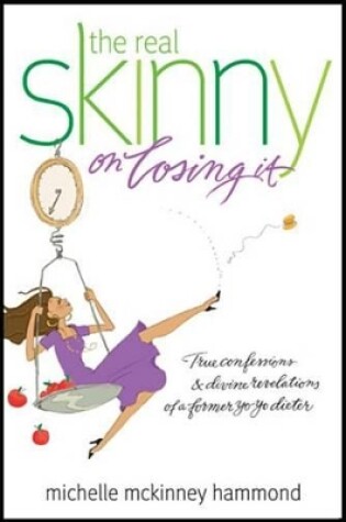 Cover of The Real Skinny on Losing It