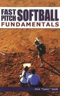 Book cover for Fast Pitch Softball Fundamentals