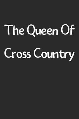 Book cover for The Queen Of Cross Country