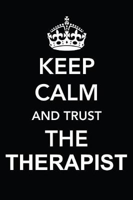 Book cover for Keep Calm and Trust the Therapist