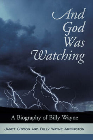 Cover of And God Was Watching