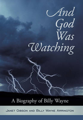 Book cover for And God Was Watching