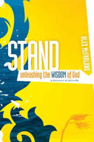 Cover of Stand: Unleashing the Wisdom of God
