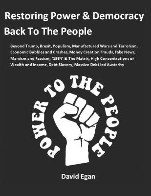 Book cover for Restoring Power and Democracy Back To The People