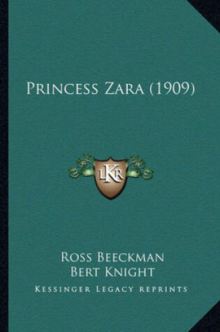 Cover of Princess Zara (1909) Princess Zara (1909)