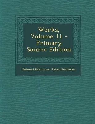 Book cover for Works, Volume 11 - Primary Source Edition