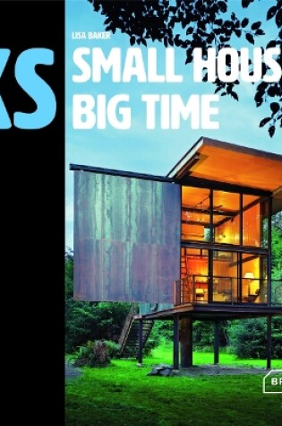 Cover of XS - small houses big time