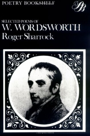 Cover of The Poetry Bookshelf: Selected Poems of William Wordsworth