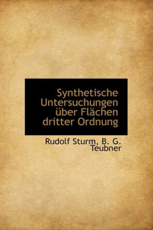 Cover of Synthetische Untersuchungen Uber FL Chen Dritter Ordnung