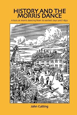 Book cover for History and the Morris Dance