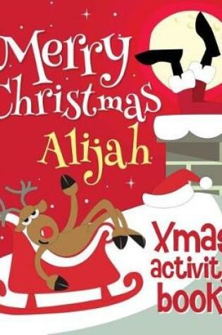 Cover of Merry Christmas Alijah - Xmas Activity Book