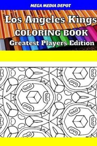 Cover of Los Angeles Kings Coloring Book Greatest Players Edition