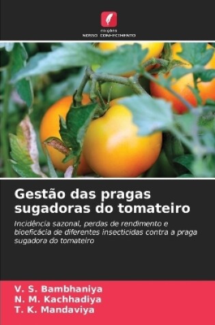 Cover of Gestão das pragas sugadoras do tomateiro