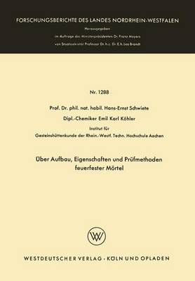 Book cover for UEber Aufbau, Eigenschaften Und Prufmethoden Feuerfester Moertel