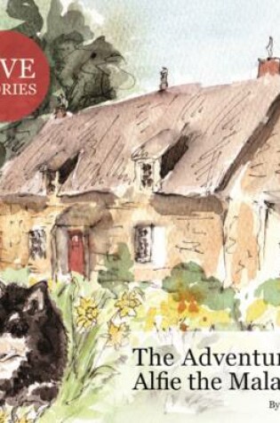 Cover of The Adventures of Alfie the Malamute