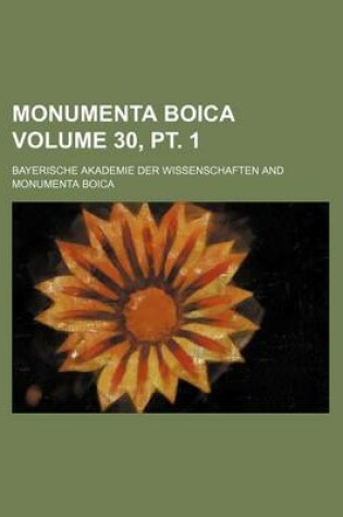 Cover of Monumenta Boica Volume 30, PT. 1