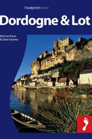 Cover of Dordogne & Lot Footprint Full-Colour Guide