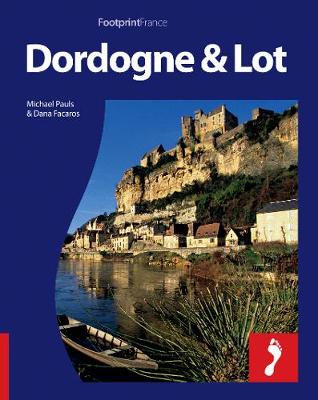 Book cover for Dordogne & Lot Footprint Full-Colour Guide