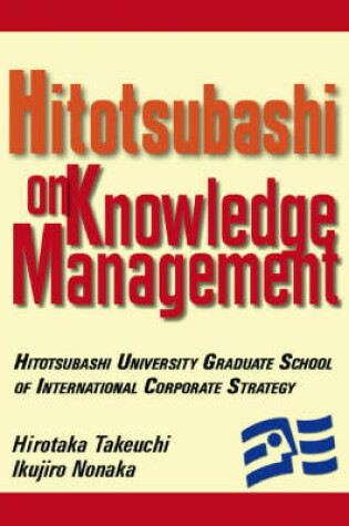 Cover of Hititsubashi on Knowledge Management