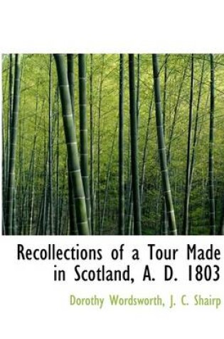 Cover of Recollections of a Tour Made in Scotland, A. D. 1803