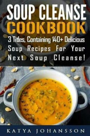 Cover of Soup Cleanse Cookbook