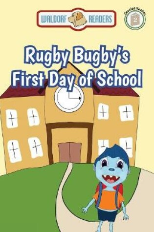 Cover of Rugby Bugby's First Day of School