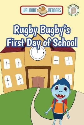 Book cover for Rugby Bugby's First Day of School