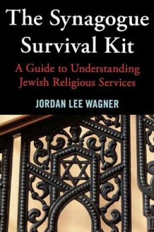 Cover of The Synagogue Survival Kit