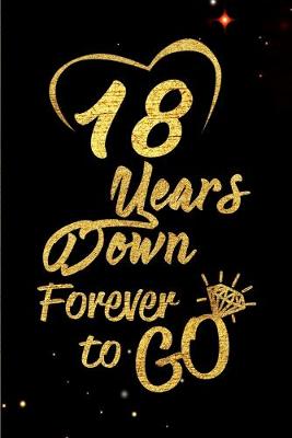 Book cover for 18 Years Down Forever to Go