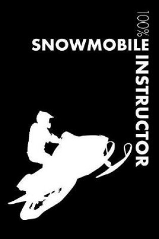 Cover of Snowmobile Instructor Notebook