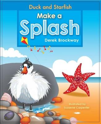 Book cover for Duck and Starfish Make a Splash