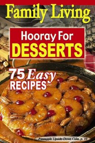 Cover of Family Living: Hooray for Desserts