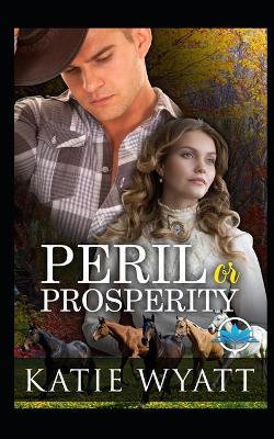 Book cover for Peril or Prosperity Complete Series